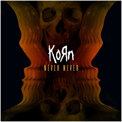 KORN Debuts Lead Single "Never Never" From Upcoming Studio Album 'The Paradigm Shift'