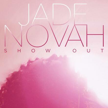 Jade Novah Is About To "Show Out"