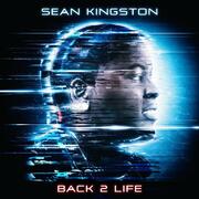 Sean Kingstons Back 2 Life Is Here!