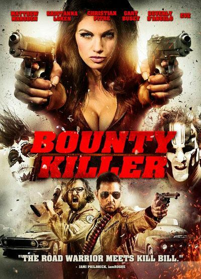 Lakeshore Records Presents The Bounty Killer - Original Motion Picture Soundtrack
