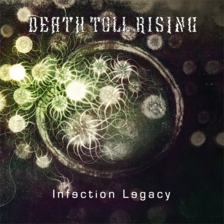 Exclaim! Streaming Death Toll Rising's Title Track 'Infection Legacy'; Release New Album October 22nd