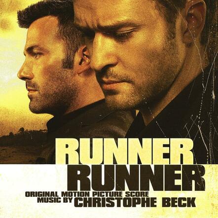 Lakeshore Records Presents Runner Runner - Original Motion Picture Soundtrack