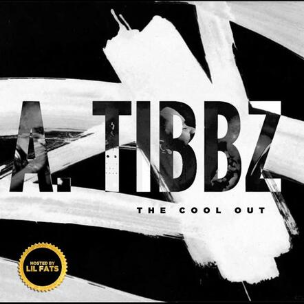 Coast 2 Coast Mixtapes Presents "The Cool Out" Mixtape by A.Tibbz