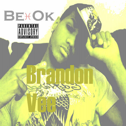 Be Ok / EP Feat. Brandon Vee