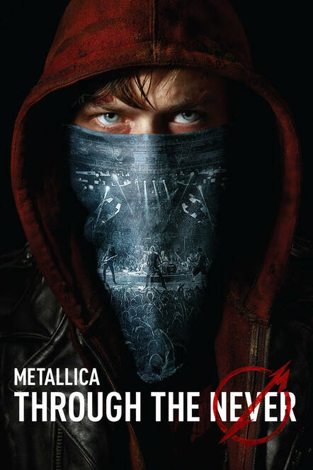 Metallica Through The Never To Be Released On DVD, Blu-Ray, 3D Blu-Ray, Digitally, And Via Video On Demand On January 28, 2014
