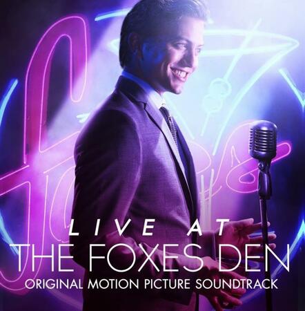 'Live At The Foxes Den' Original Motion Picture Soundtrack