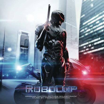 Sony Music Releases Original Motion Picture Soundtrack For Robocop Available February 4, 2014