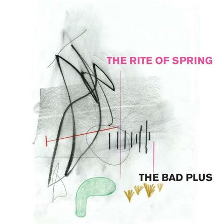 The Bad Plus Unveils 'The Rite Of Spring'