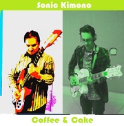 Debut Single - Sonic Kimono Coffee And Cake