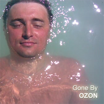 OZON Releases New Single "Gone By"