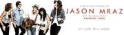 Jason Mraz Announces Rare Acoustic Tour; Grammy Winning Superstar To Be Joined On All Dates By Special Guests Raining Jane