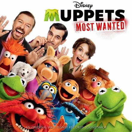 "Muppets Most Wanted" Soundtrack To Make Mayhem March 18