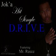 Rapper Joka Releases New Single D.R.I.V.E