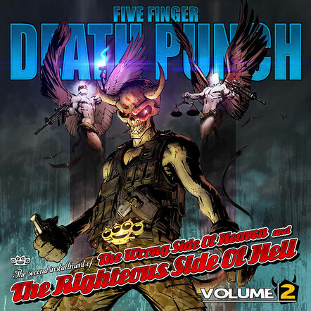 Five Finger Death Punch - The Wrong Side Of Heaven And The Righteous Side Of Hell, Vol. 2