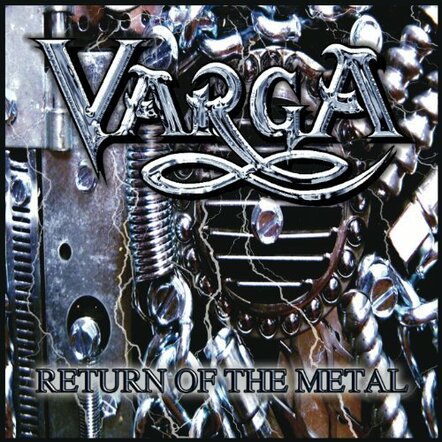 Varga Continue Their Prog Metal Tour De Force With Return Of The Metal