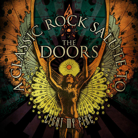 Superstars Of Classic Rock Honor The Music & Legacy Of The Doors Feat. Members Of Deep Purple, Foreigner, YES, Rainbow, Mountain, Moody Blues, ELP And Others!