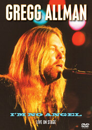 Gregg Allman Im No Angel: Live On Stage DVD From Cherry Red 12/11