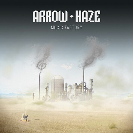 Arrow Haze To Release Guitar-Driven Debut Album "Music Factory" On November 23, 2012