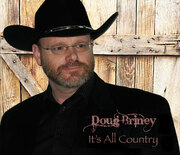 Country Artist Doug Briney Hires MTS Management For Publicity Campaign, Sets Release Date