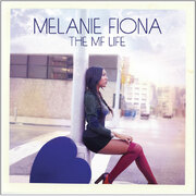 Two Time Grammy Award Winner Melanie Fiona Releases New Album The MF Life On March 20, 2012