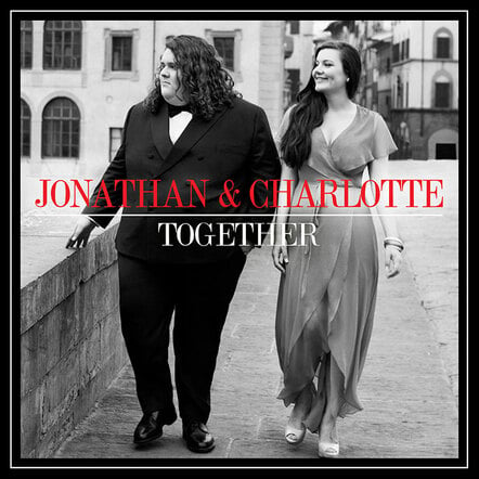 British Singing Duo Jonathan And Charlotte To Release Their Debut Album 'Together,' On October 30, 2012