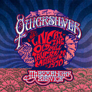 Vintage Concert Recording By Quicksilver Messenger Service Live At The Old Mill Tavern - March 29, 1970 To Be Released By Purple Pyramid Records - August 27, 2013