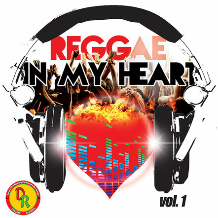 Top Acts Featured On 'Reggae In My Heart Volume 1'