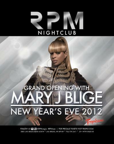 Ring In The New Year With Mary J Blige At RPM Nightclub Inside Tropicana Las Vegas