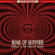 Psych-Space Rockers Sons Of Hippies To Release Highly Anticipated New Album Griffons At The Gates Of Heaven On July 16, 2013