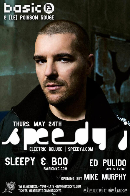 Basic Presents Speedy J @ (Le) Poisson Rouge On May 24, 2012