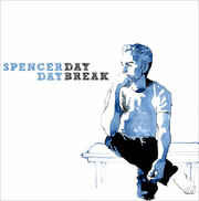 Pop/Jazz Crooner Spencer Day Readies New CD Daybreak Featuring Both Standards And Originals, Releasing Direct To Fans On May 16, 2014