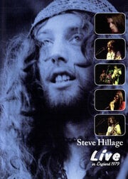 Guitar Legend Steve Hillage Releases Rare Live In England 1979 CD/DVD Set!