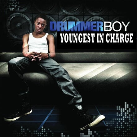 Drummerboy Brings Kids / Teens Soulful Pop And Spiritual Hip Hop "Youngest In Charge"