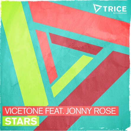 Out On BP This Monday! Vicetone Feat. Jonny Rose - Stars