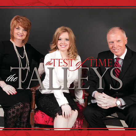 The Talleys - The Test Of Time