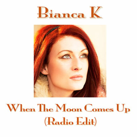 Bianca K's New Single 'When The Moon Comes Up' To Be Released On October 15, 2012