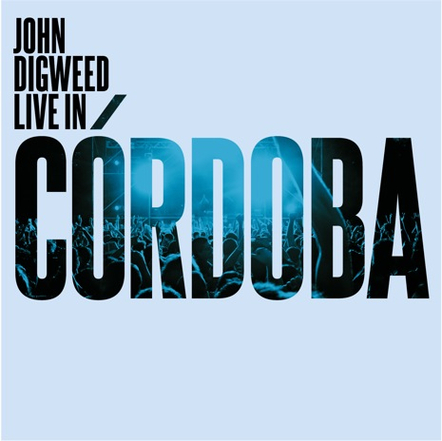 John Digweed 'Live in Cordoba' - Triple Disc Album - Out Today