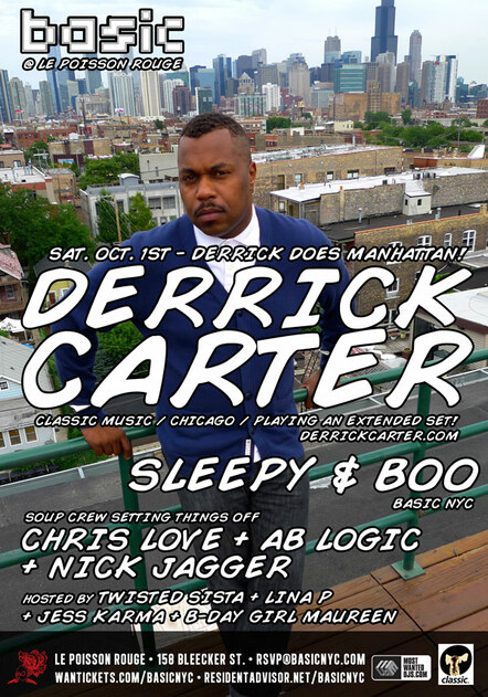 Basic Nyc Presents Derreck Carter @ (le) Poisson Rouge - Saturday, October 1st