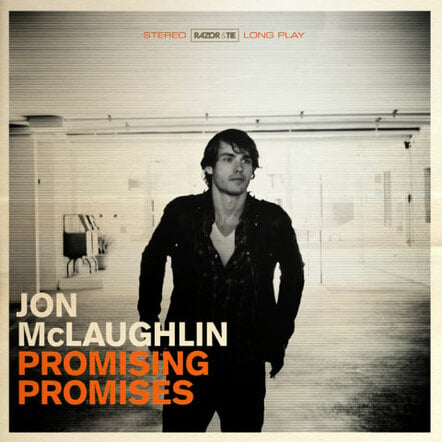 New Jon McLaughlin Album 'Promising Promises,' Available Now In Exclusive Pre-order Bundles