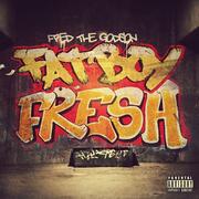 The Fat Boy Fresh Mixtape By Fred The Godson