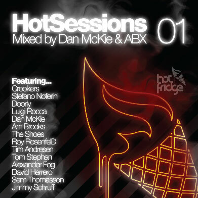 Hot Sessions 01 - Mixed By Dan McKie & ABX