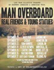 Man Overboard Announce Headline Eastern Canadian And US Fall Tour Dates (9/21-9/27) With Support From Real Friends And Young Statues