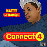 London Based Recording Artist Natty Strange Presents His Outstanding New 5 Track EP Connect 4