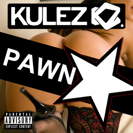 Zimbabwean Born Emcee Kulez Continues His Worldwide Takeover With The Release Of "Pawn Star" - A Dubstep Anthem Ready For International Listening