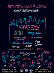 Run For Cover Records 2013 CMJ Showcase With Tigers Jaw, Hostage Calm, Pity Sex, Cloakroom, Young Statues, Modern Baseball, Captain, Were Sinking, GDP, Petal