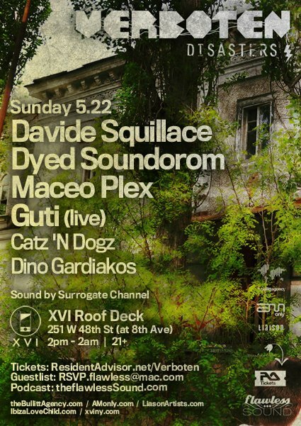 Verboten Presents Davide Squillace, Maceo Plex, + @ XVI Roof Deck On May 22, 2011