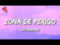 Zona De Perigo